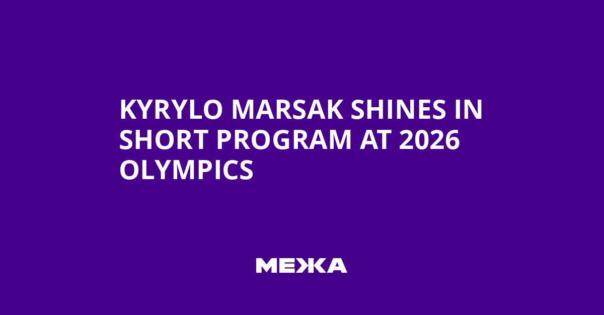 Kyrylo Marsak impresionează în programul scurt la Olimpiada din 2026