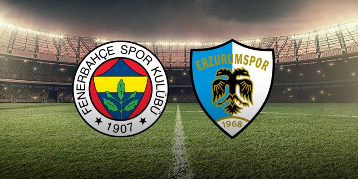 fenerbahce-erzurumspor-macinin-ilk-11leri-belli-oldu-ujn0.jpg - NewsFactor