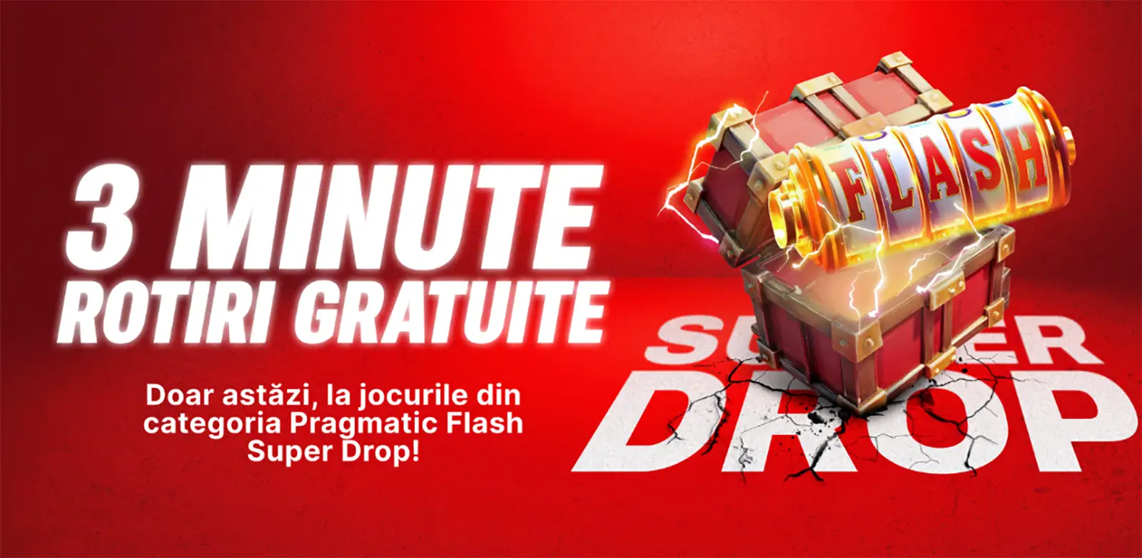 Pragmatic Flash Super Drop: Prinde 3 minute de rotiri gratuite la Superbet!