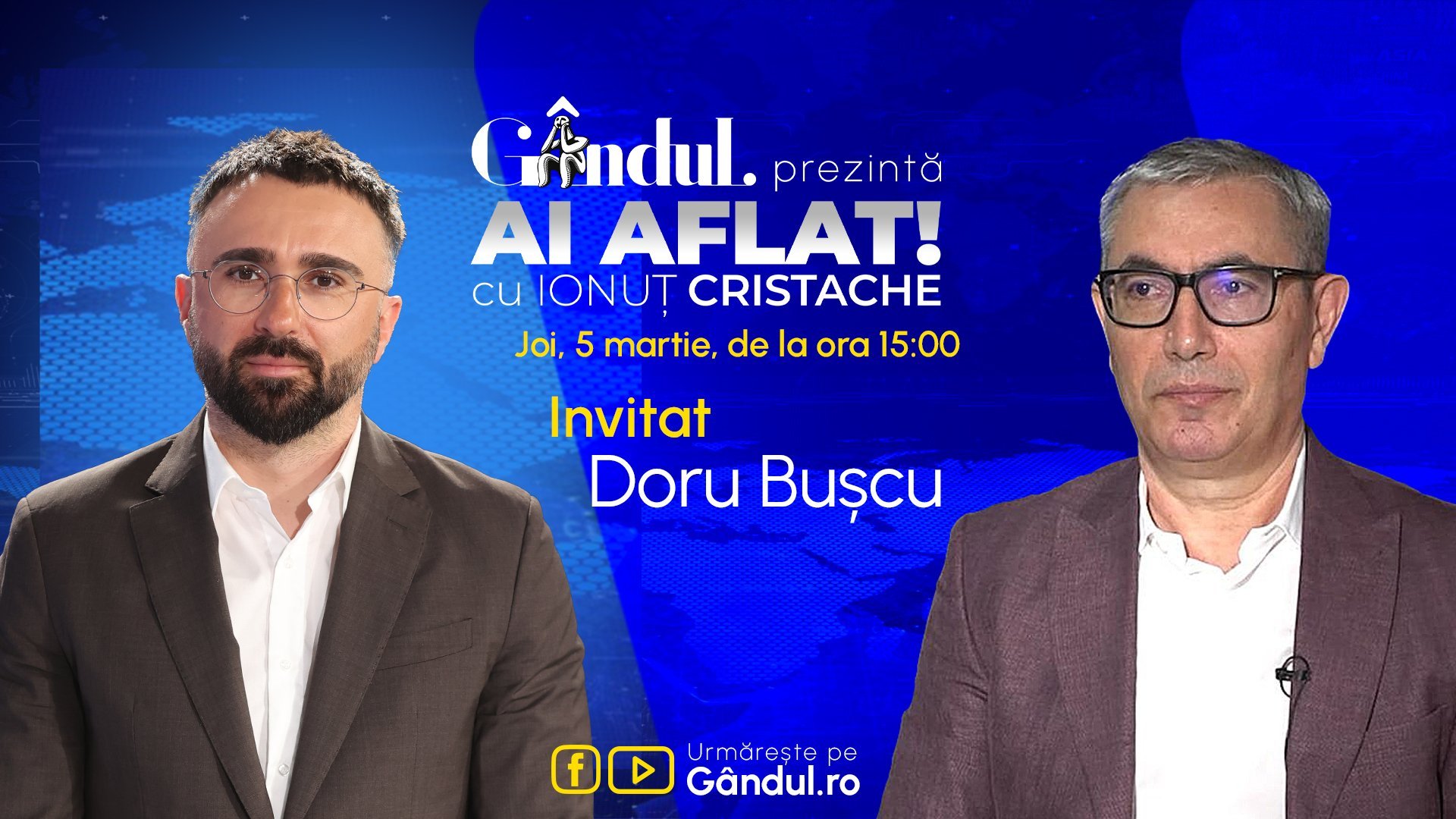 Doru Bușcu, invitatul lui Ionuț Cristache la „Ai Aflat!” Emisiunea „Ai Aflat! cu Ionuț Cristache” revine pe micile ecrane începând de joi, 5 martie, de la ora 15:00