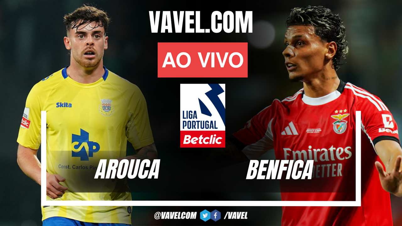 Arouca – benfica, duel incendiar în liga portugal: Meciul se joacă live!