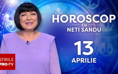 Horoscop Neti Sandu, 13 aprilie 2026: Zodia norocoasă la bani!