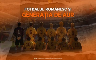 Pionierii Generației de AUR: Moștenirea lor în fotbalul românesc