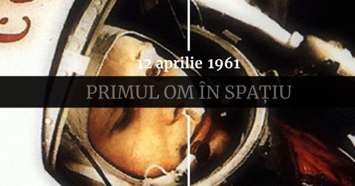 Digistoria: Ce s-a întâmplat pe 12 aprilie în lume și-n România