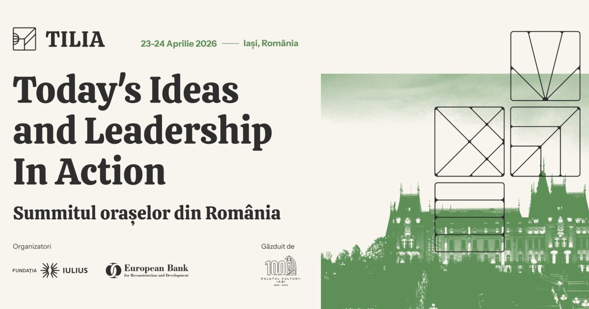 Tilia – Iași, punct de întâlnire pentru 55 experți internaționali în urbanism