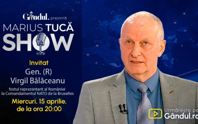 Marius Tucă revine pe Gândul: Generalul Bălăceanu, invitat la ora 20:00!