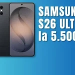 Samsung s26 ultra, prăbușit la 5500 lei azi: Bonusuri de nerefuzat