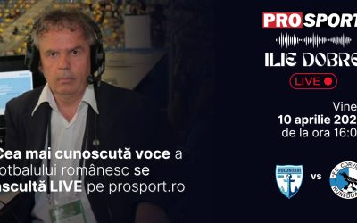 Ilie Dobre, comentator pro, relatează live pe ProSport meciul Voluntari