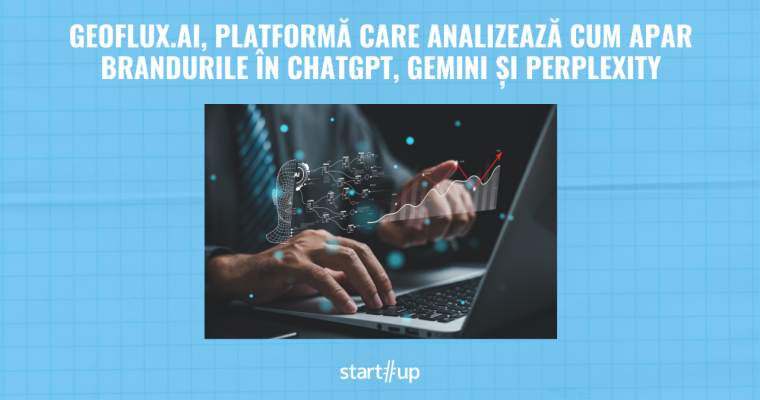 O platformă românească analizează modul în care brandurile apar în inteligența artificială Bucureștiul găzduiește o platformă care își propune să revoluționeze modul în care companiile își monitorizează prezența în mediul digital