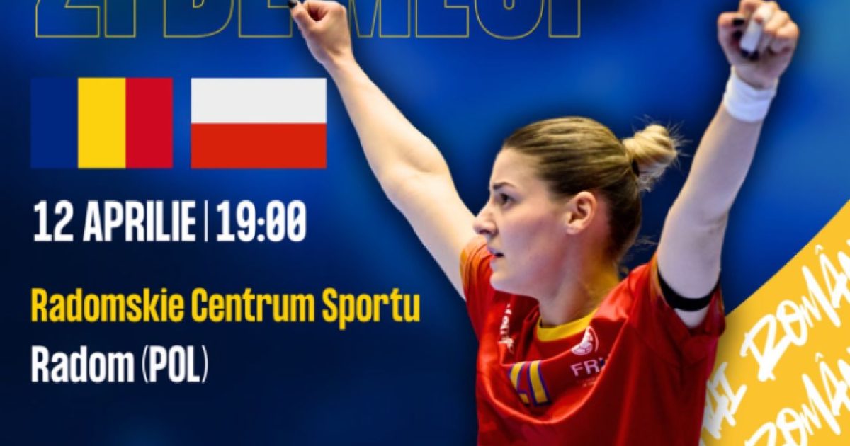 Polonia – România, duel crucial pe VOYO de la 19:00 pentru Final Four-ul EHF Euro Cup