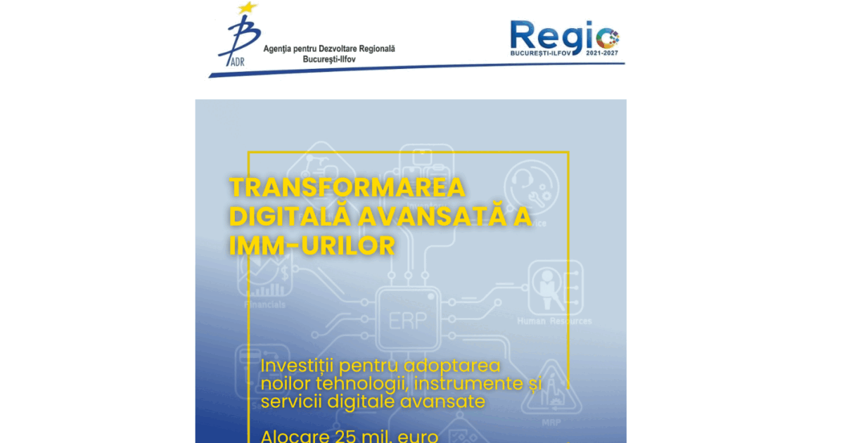Granturi IMM 25 mil. EUR București-Ilfov: Digitalizare avansată